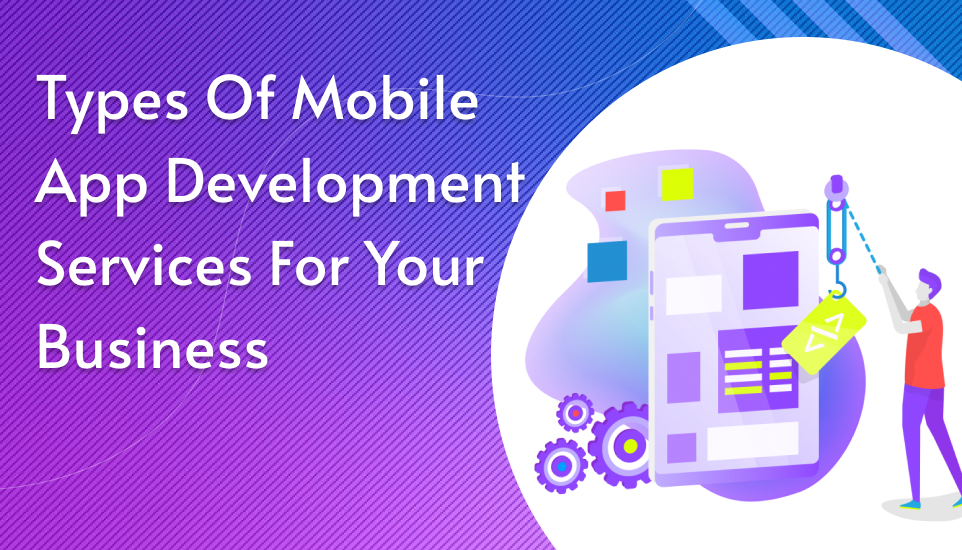 Mobile App Development Services